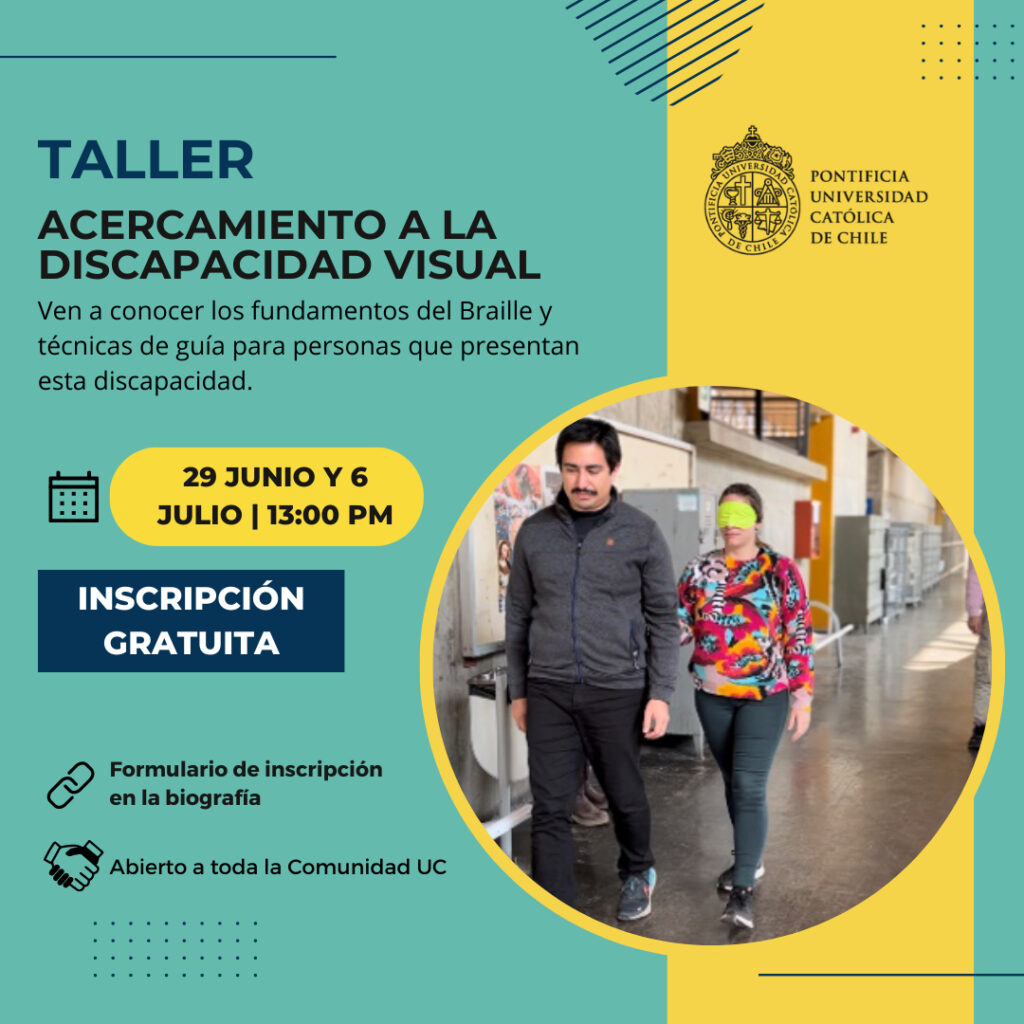 Afiche Taller de acercamiento a la discapacidad visual 2023